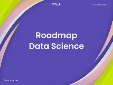 Roadmap Data Science Terstruktur Cocok untuk Pemula Data Roadmap Data Science Terstruktur Cocok untuk Pemula Data