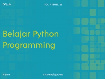 Yuk, Kenali Beberapa Fakta Terkait Python Programming Yuk, Kenali Beberapa Fakta Terkait Python Programming