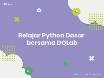 Belajar Python Praktis & Aplikatif dengan Module DQLab