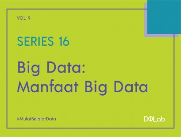 Belajar Data Science: Simak 3 Manfaat Penerapan Big Data di Berbagai Industri Belajar Data Science: Simak 3 Manfaat Penerapan Big Data di Berbagai Industri