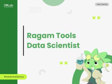 Siap Jadi Data Scientist Handal dengan Ikut Bootcamp!