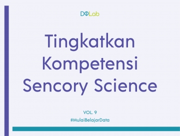 Belajar Data Science dengan Tetap Produktif Saat Akhir Pekan Bersama DQ Weekend “Sensory Science” Belajar Data Science dengan Tetap Produktif Saat Akhir Pekan Bersama DQ Weekend “Sensory Science”