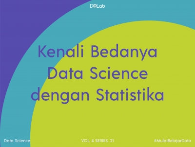 Statistika dan Data Science, Apa bedanya? Statistika dan Data Science, Apa bedanya?