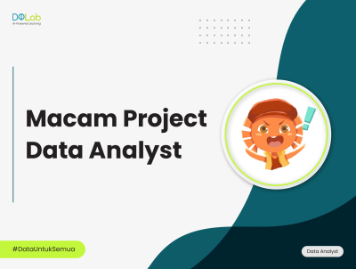 Belajar Menjadi Data Analyst dari Nol: Skill dan Tips Sukses