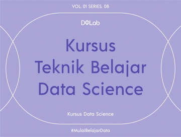 Kursus Teknik Belajar Data Science: Contoh Dataset Kursus Data Science Kursus Teknik Belajar Data Science: Contoh Dataset Kursus Data Science
