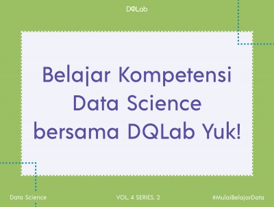 Materi Data Science Yang Bisa Kamu Pelajari Bersama DQLab!