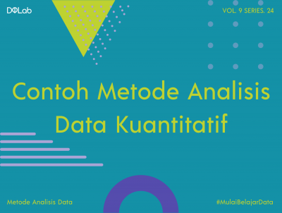 Kenali Contoh Metode Analisis Data Kuantitatif Bagi Penelitian Angka Kenali Contoh Metode Analisis Data Kuantitatif Bagi Penelitian Angka