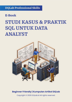 Ebook SQL: Studi Kasus & Praktik SQL untuk Data Analyst