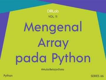 Array Python: Yuk Lakukan Analisis Data Covid di Dunia dan Asean Array Python: Yuk Lakukan Analisis Data Covid di Dunia dan Asean
