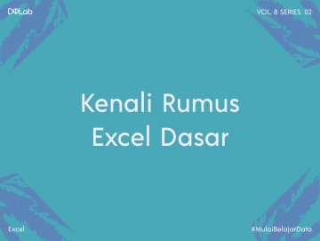 Rumus Excel Dasar yang Mempermudah Pekerjaanmu dengan Data Rumus Excel Dasar yang Mempermudah Pekerjaanmu dengan Data