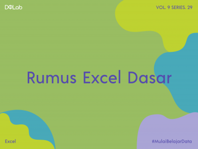 Rumus Excel Dasar bagi Calon Pengolah Data