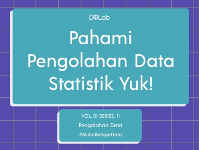 Mengenal Jenis-Jenis Data Dalam Pengolahan Data Statistik Mengenal Jenis-Jenis Data Dalam Pengolahan Data Statistik