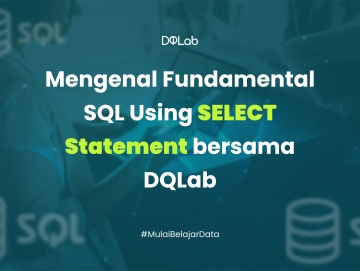 Mahir SQL dengan Modul Fundamental SQL: SELECT Statement