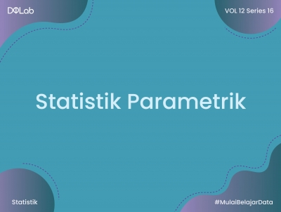Perbedaan One & Two Way ANOVA Dalam Statistik Parametrik
