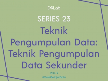 Teknik Pengumpulan Data Sekunder : Dari Mana Saja Data-Data Sekunder Dapat Diperoleh? Teknik Pengumpulan Data Sekunder : Dari Mana Saja Data-Data Sekunder Dapat Diperoleh?