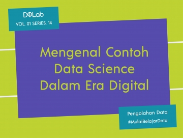 3 Contoh Penerapan Data Science Dengan Teknik Pengolahan Data Statistik 3 Contoh Penerapan Data Science Dengan Teknik Pengolahan Data Statistik