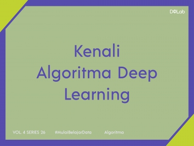 3 Algoritma Deep Learning yang Harus Kamu Pelajari di Tahun 2021