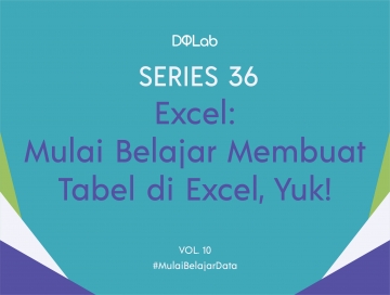 Belajar Excel : Cara Cepat dalam Membuat Tabel di Excel Belajar Excel : Cara Cepat dalam Membuat Tabel di Excel