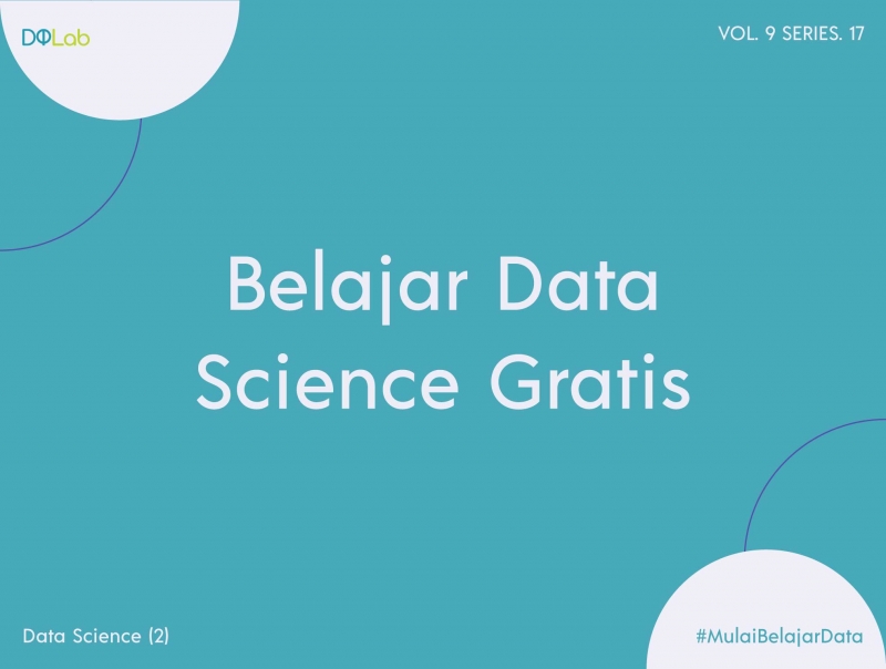 Belajar Data Science Dengan Kenali Dasarnya Bersama DQLab