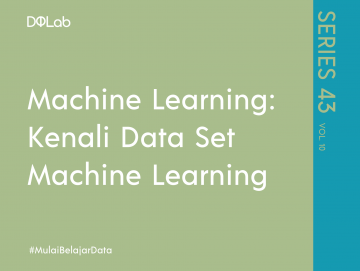 Top 3 Dataset dalam Machine Learning yang Bisa Kamu Gunakan untuk Latihan! Top 3 Dataset dalam Machine Learning yang Bisa Kamu Gunakan untuk Latihan!
