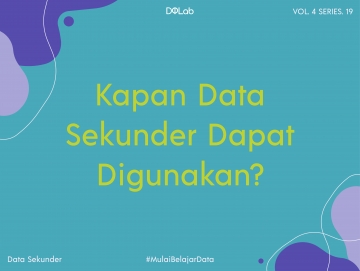 Kapan Data Sekunder Dapat Digunakan? Hal Yang Penting Diketahui Ketika Melakukan Penelitian Kapan Data Sekunder Dapat Digunakan? Hal Yang Penting Diketahui Ketika Melakukan Penelitian