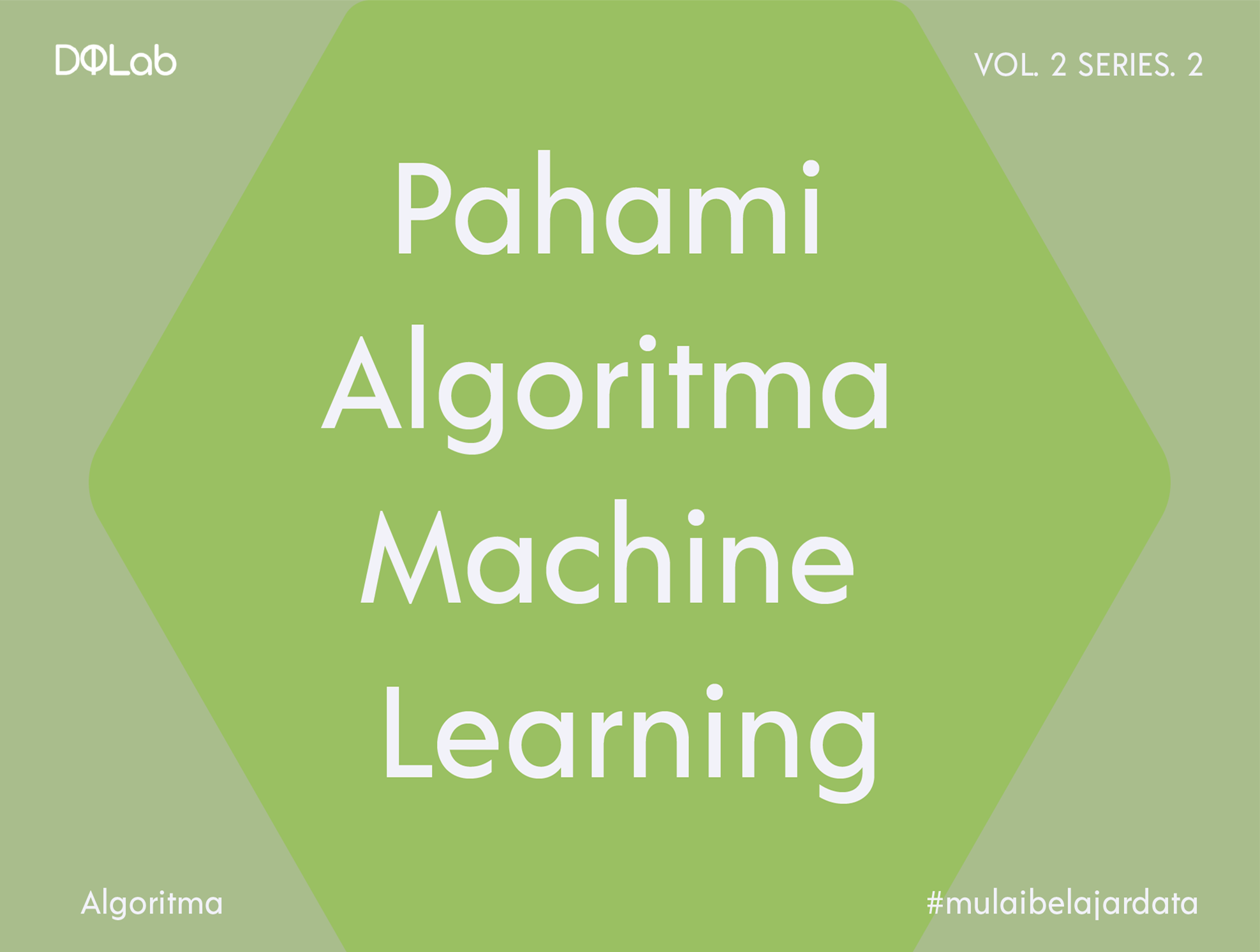 Yuk Belajar Algoritma Dasar Pada Machine Learning!