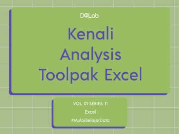 Analysis ToolPak Excel : Analisis Deskriptif Tanpa Coding, Kenapa Tidak? Analysis ToolPak Excel : Analisis Deskriptif Tanpa Coding, Kenapa Tidak?