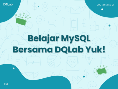 Belajar MySQL Secara Mendalam, Pemula Wajib Tahu