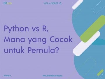 Python Vs R, Mana yang Cocok Untuk Pemula Di Bidang Data Science? Python Vs R, Mana yang Cocok Untuk Pemula Di Bidang Data Science?