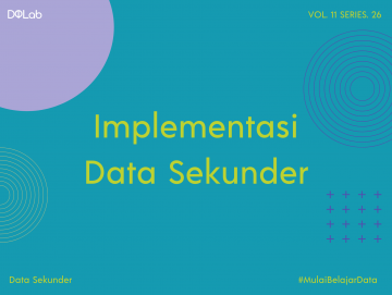 Ternyata Begini Implementasi Data Sekunder dalam Sebuah Strategi Pemasaran! Ternyata Begini Implementasi Data Sekunder dalam Sebuah Strategi Pemasaran!