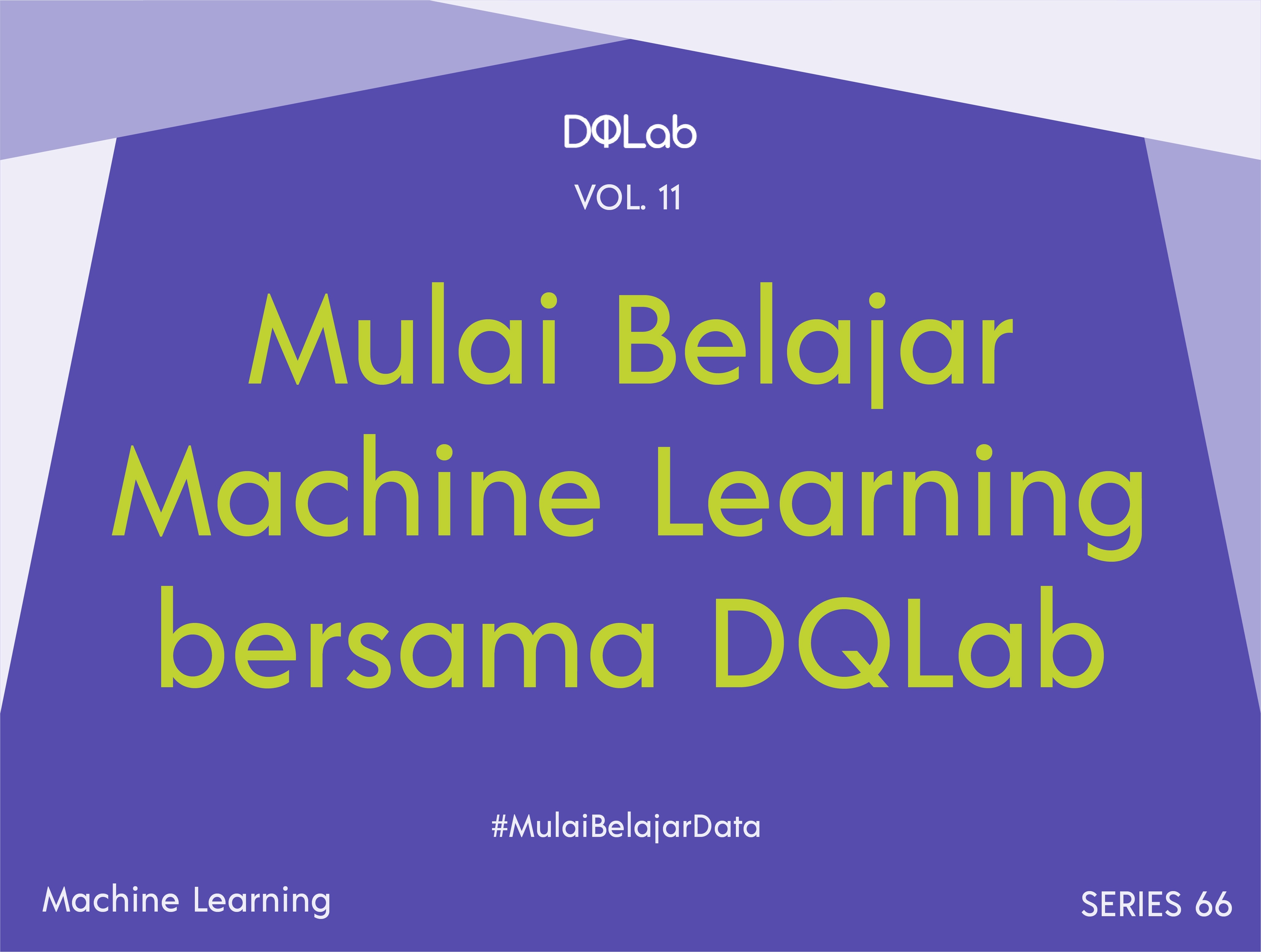 Belajar Machine Learning: Yuk Mulai Belajar Membangun Softwa...