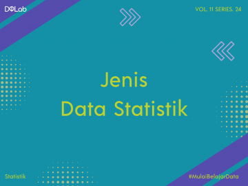 Jenis Data Statistik dalam Penelitian yang Wajib Diketahui Jenis Data Statistik dalam Penelitian yang Wajib Diketahui
