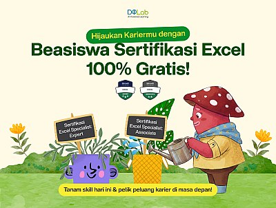 Hijaukan Kariermu dengan Beasiswa Sertifikasi Excel GRATIS 100% dari DQLab