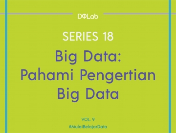 Belajar Data Science, Kupas Tuntas Teknologi Big Data di Era Industri 4.0 Belajar Data Science, Kupas Tuntas Teknologi Big Data di Era Industri 4.0