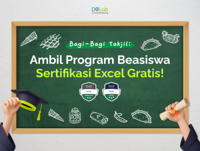 Special DQLab Berbagi Takjil: Ambil Program Beasiswa Sertifikasi Excel Gratis!