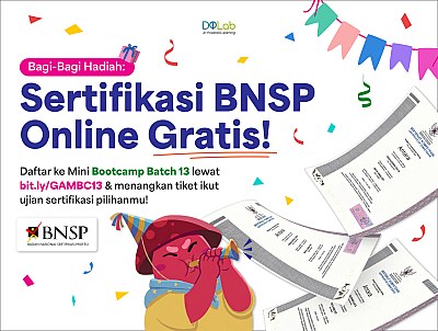 Giveaway Spesial Mini Bootcamp Batch 13: Sertifikasi BNSP Online GRATIS!