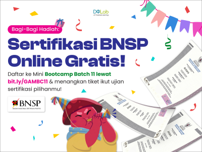 Giveaway Spesial Mini Bootcamp Batch 11: Sertifikasi BNSP Online GRATIS!