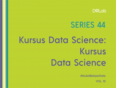 Awali Kursus Data Science Gratis Di Era Pandemi Bersama DQLab ! Awali Kursus Data Science Gratis Di Era Pandemi Bersama DQLab !
