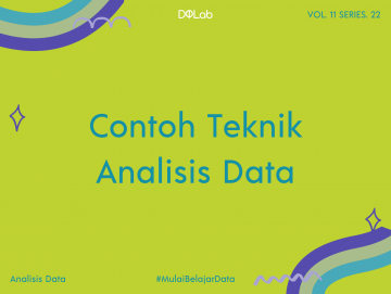 Simak Teknik Analisis Data yang Sering Digunakan oleh Para Data Scientist Simak Teknik Analisis Data yang Sering Digunakan oleh Para Data Scientist