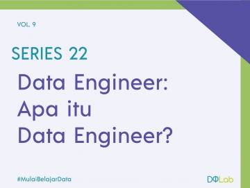 Mengenal Data Engineer, Salah Satu Pekerjaan yang Paling “Seksi” Saat Ini Mengenal Data Engineer, Salah Satu Pekerjaan yang Paling “Seksi” Saat Ini