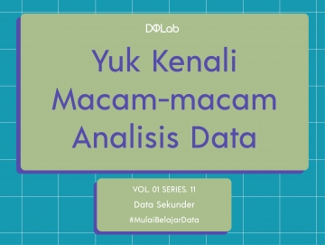 Mengenal Macam Analisis Data Sekunder Saat Pengolahan Data Mengenal Macam Analisis Data Sekunder Saat Pengolahan Data