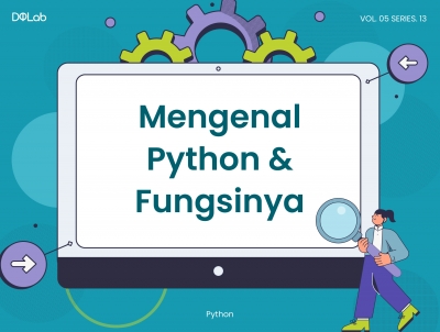Mengenal Python dan Fungsinya untuk Data Science