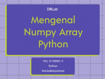Numpy Array dari List ? Yuk Simak Cara Konversinya berikut ini Numpy Array dari List ? Yuk Simak Cara Konversinya berikut ini