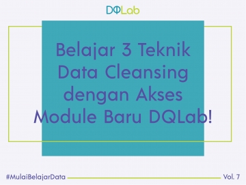 Yuk, Belajar Data Science untuk Hadapi Industri Telekomunikasi dengan Akses Module BARU DQLab! Yuk, Belajar Data Science untuk Hadapi Industri Telekomunikasi dengan Akses Module BARU DQLab!