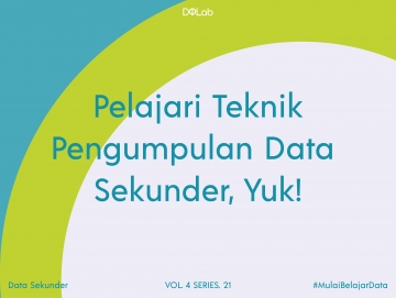 Teknik Pengumpulan Data Sekunder: Dari Mana Kita Bisa Memperoleh Data Sekunder? Teknik Pengumpulan Data Sekunder: Dari Mana Kita Bisa Memperoleh Data Sekunder?