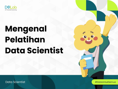 Hadapi Skills Shortage pada Pelatihan Data Scientist