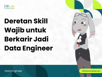 Data Engineer pada Machine Learning: Peran yang Wajib Diketahui