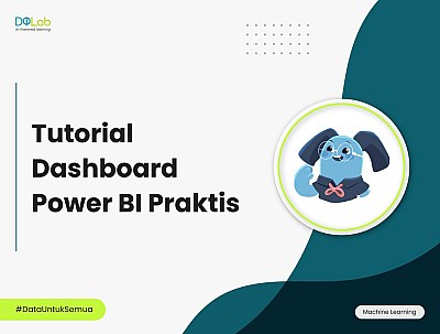 Bagaimana Power BI Mengubah Cara Pandang Seorang Data Scientist?