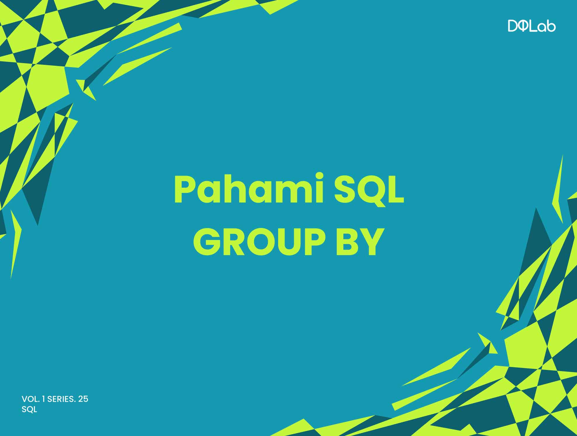 tutorial-sql-group-by-dengan-klausa-having